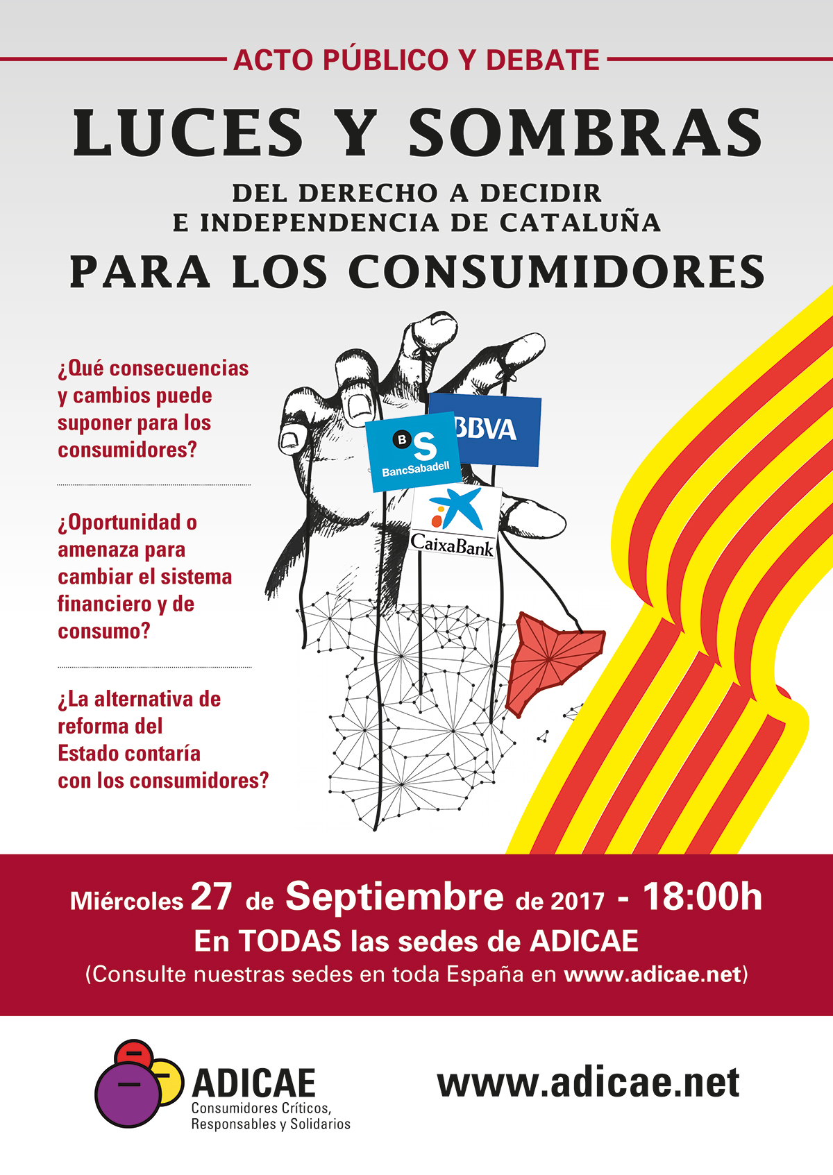 Acto Público y Debate: Luces y Sombras del Derecho a Decidir y la Independencia de Cataluña para los consumidores