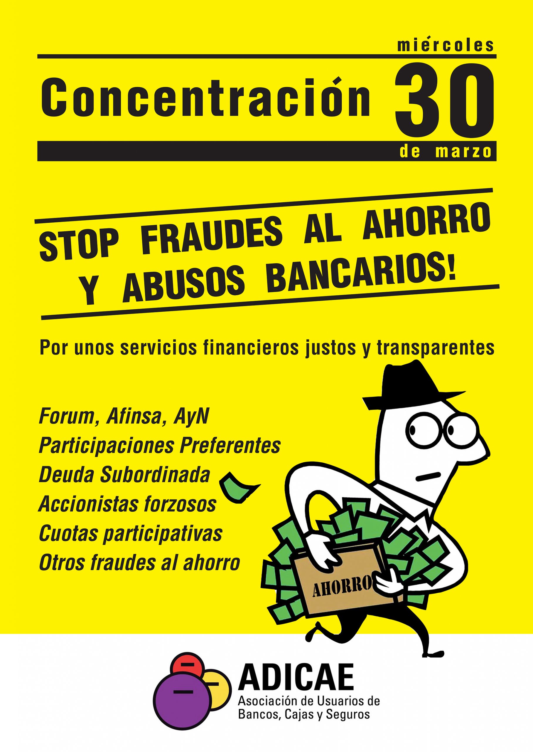 ADICAE convoca movilizaciones este miércoles en 17 ciudades contra los fraudes al ahorro y por un sistema financiero justo