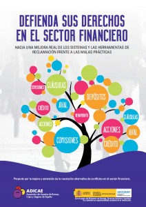 Ni un abuso más en el sector financiero con la ayuda de la nueva guía de ADICAE