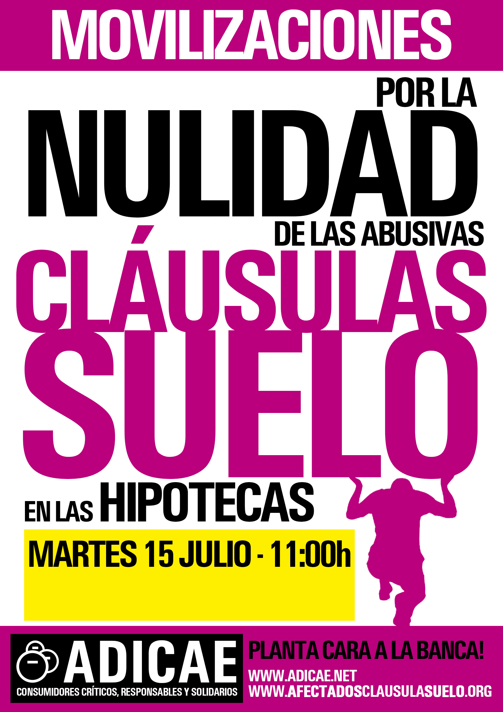 15 de julio: Movilizaciones en toda España por la nulidad de las cláusulas suelo