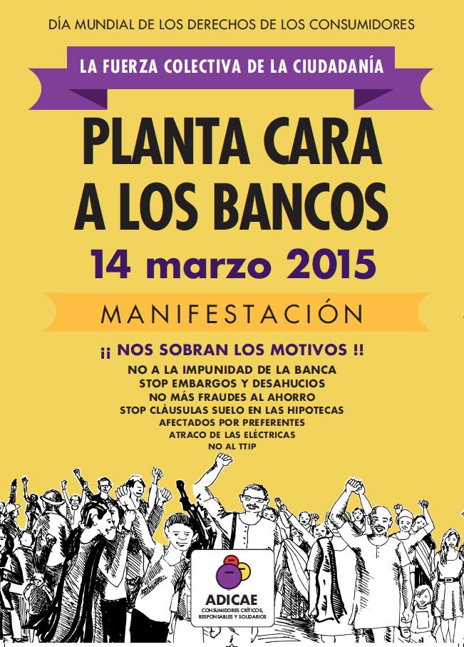 ADICAE sale a las calles por el Día Mundial de los Derechos del Consumidor y convoca movilizaciones los días 14 y 15 de marzo